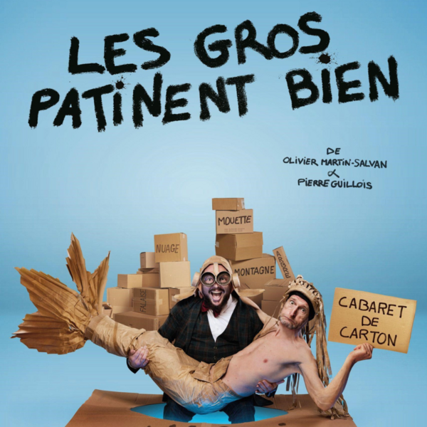LES GROS PATINENT BIEN