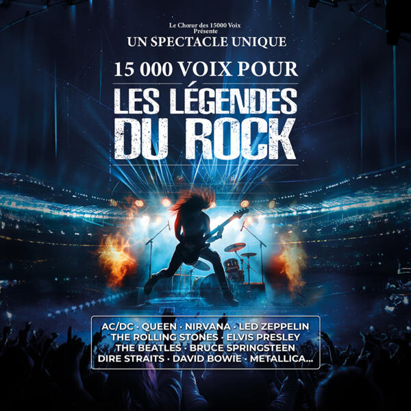 15 000 VOIX POUR LES LEGENDES DU ROCK